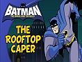 Batman The Rooftop Caper