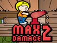 Max Damage 2